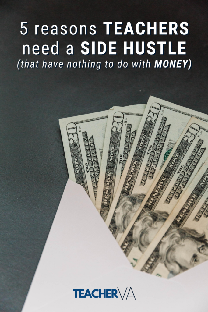 5 Reasons Teachers need a side hustle that have nothing to do with money-Image of an envelope with money